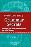Collins little book of grammar secrets
