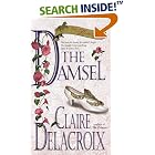The Damsel: The Bride Quest #2 (The Bride Quest , No 2) by Claire Delacroix