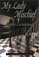 My Lady Mischief (Avalon Historical Romance)