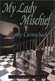 My Lady Mischief (Avalon Historical Romance)