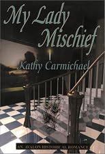 My Lady Mischief (Avalon Historical Romance)