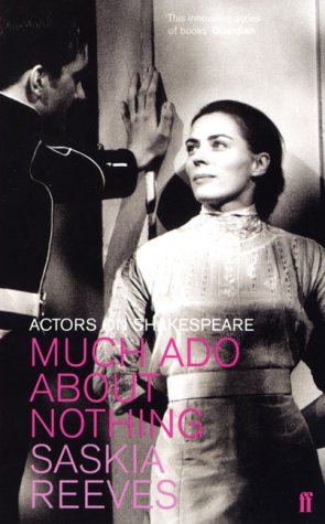 "Much Ado About Nothing" (Actors on Shakespeare)