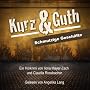 Kurz & Guth. Schmutzige Gesch�fte