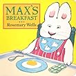 Max's Breakfast (Max and Ruby)