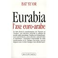 Eurabia : L'axe euro-arabe