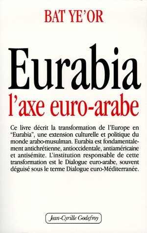 Eurabia : L'axe euro-arabe