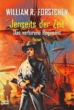 Das verlorene Regiment. Jenseits der Zeit