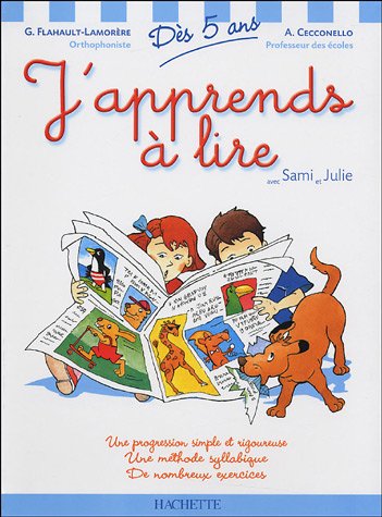 J'apprends à lire avec Sami et Julie : Dès 5 ans