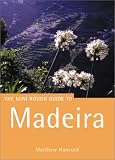 The Rough Guide to Madeira 1 (Rough Guide Mini Guides)
