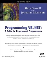 Programming VB.NET: A Guide for Experienced Programmers (.Net Developer)