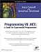 Programming VB.NET: A Guide for Experienced Programmers (.Net Developer)