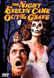 DVD : The Night Evelyn Came Out of the Grave