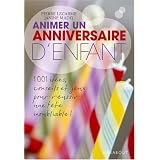 Animer un anniversaire d'enfantpar Pierre Lecarme