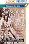 Saving Your Marriage Before It Starts Workbook for Men