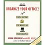 Organize Your Office!: Simple Routines for Managing Your Workspace