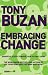 Embracing Change: Essential Steps to Make Your Future Today (Mind Set)