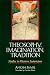 Theosophy, Imagination, Tradition: Studies in Western Esotericism (SUNY Series in Western Esoteric Traditions)