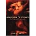 A MOUTHFUL OF TONGUES: HER TOTIPOTENT TROPICANALIA