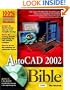 AutoCAD 2002 Bible (With CD-ROM)