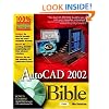 AutoCAD 2002 Bible (With CD-ROM)