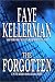 The Forgotten (Peter Decker/Rina Lazarus, #13)  