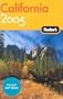 Fodor's California 2005 (Fodor's Gold Guides)