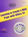 Learning to Create a Web Page with Office 97: Book/CD Package