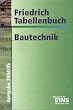 Paket Bautechnik Grundwissen: Friedrich Tabellenbuch, Bautechnik