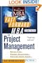 The Fast Forward MBA in Project Management, Second Edition