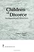 Books : Children of Divorce: Developmental and Clinical Issues