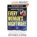 Every Woman's Nightmare: The True Story Of The Fairy-Tale Marriage And Brutal Murder Of Lori Hacking