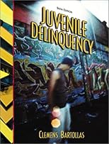 Juvenile Delinquency (7th Edition)