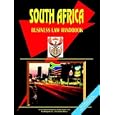  South Africa Business Law Handbook  by USA International Business Publications