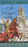 In the Hall of the Dragon King (Dragon King Trilogy, No. 1)