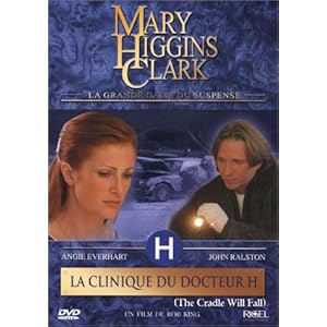 Mary Higgins Clark : La Clinique du docteur H