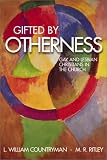 cover of Gifted by Otherness: Gay and Lesbian Christians in the Church