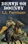 Death or Bounty (Dales Western)