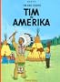 Tim und Struppi, Band 2: Tim in Amerika