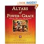 Altars of Power and Grace: Create the Life You Desire--Achieve Harmony, Health, Fulfillment and Prosperity with Personal Altars Based on Vastu Shastra