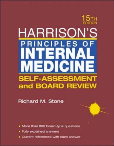 Harrison's Principles of Internal Medicine: Self-assessment and Board Review (McGraw-Hill International Editions)