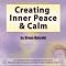 Creating Inner Peace & Calm