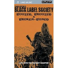 Zakk Wylde's Black Label Society - Boozed, Broozed & Broken Boned [UMD Universal Media Disc]