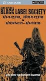 Zakk Wylde's Black Label Society - Boozed, Broozed & Broken Boned [UMD Universal Media Disc]