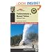 Top Trails Yellowstone & Grand Tetons: Must-do Hikes for Everyone
