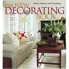 The New Decorating Book (Better Homes & Gardens)