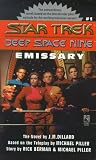 Emissary (Star Trek - Deep Space Nine Series)