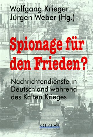Spionage f�r den Frieden?