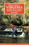 Flyfisher's Guide to Virginia: Includ...