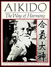 Aikido: The Way of Harmony