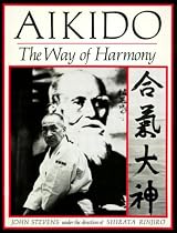 Aikido: The Way of Harmony